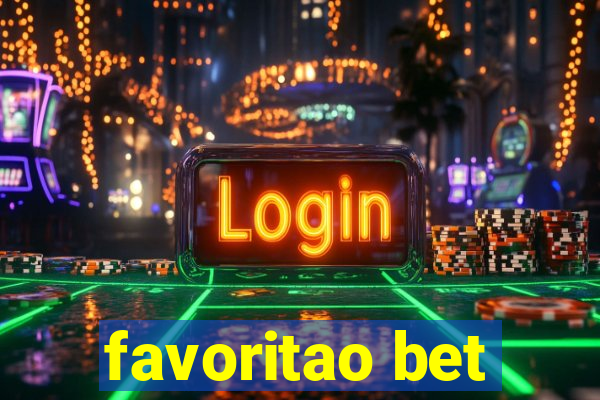 favoritao bet